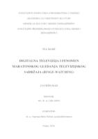 prikaz prve stranice dokumenta Digitalna televizija i fenomen maratonskog gledanja televizijskog sadržaja (Binge-watching)